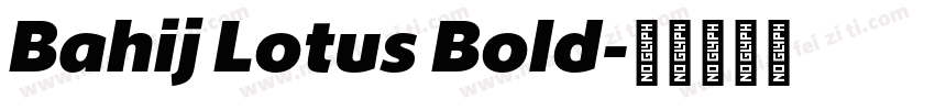 Bahij Lotus Bold字体转换